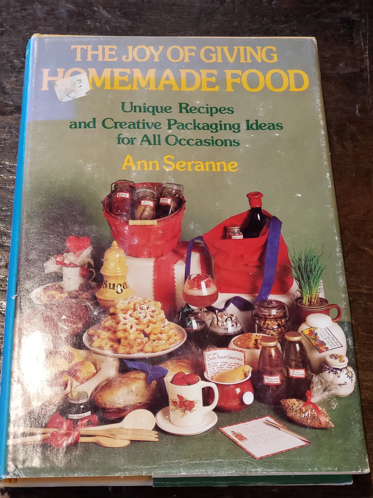 The Joy Of Cooking Homemade Food, Ann Seranne 1