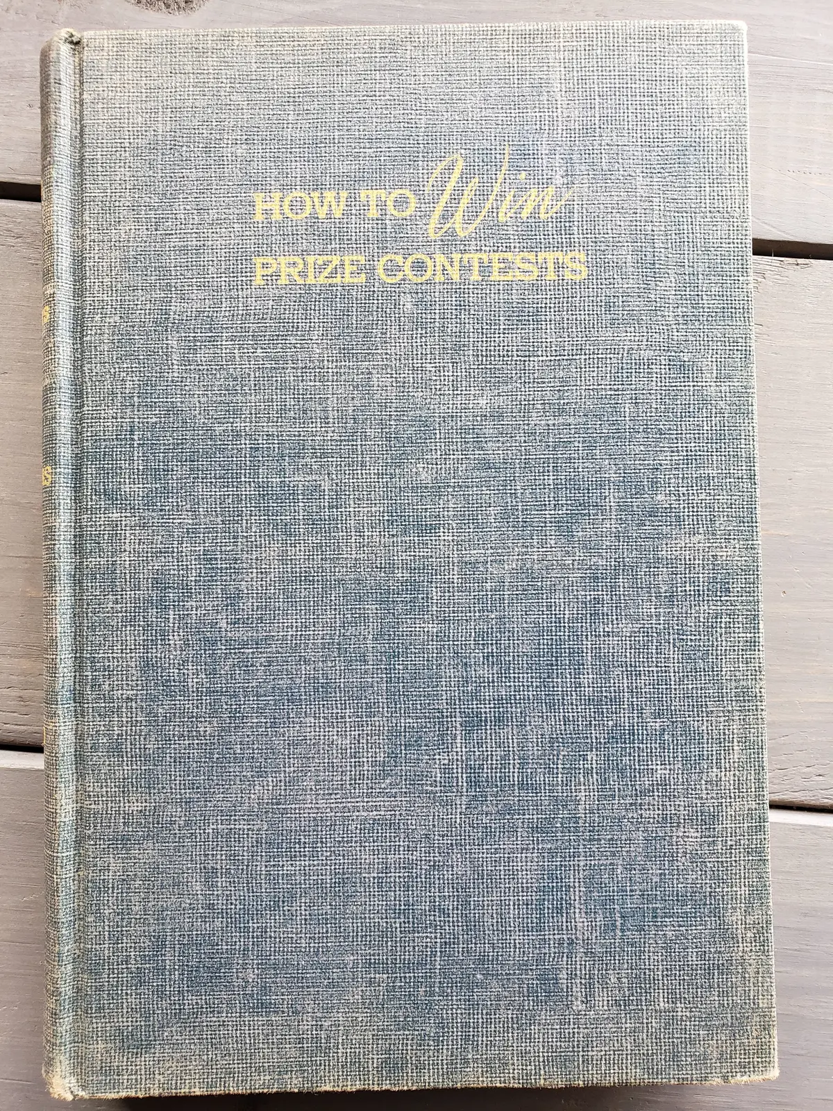 How To Win Prize Contests, By William Sunners 1