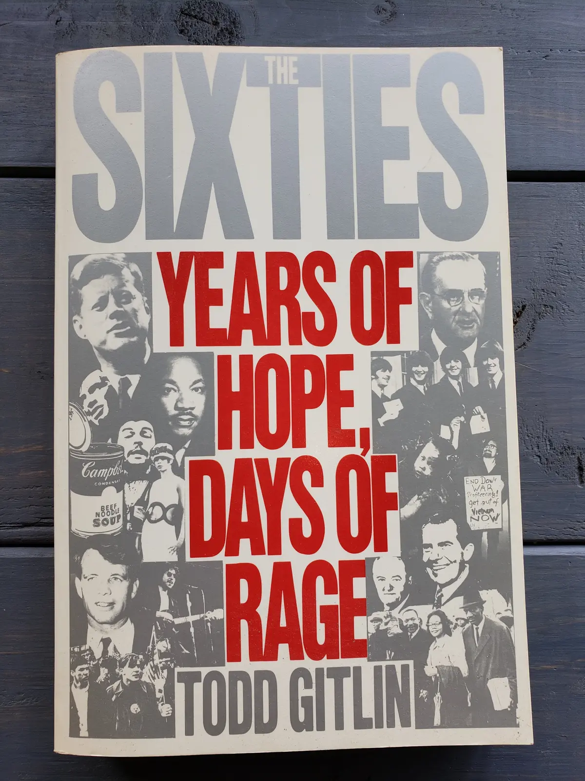 The Sixties, Years Of Hope, Days Of Rage By Todd Gitlin 1
