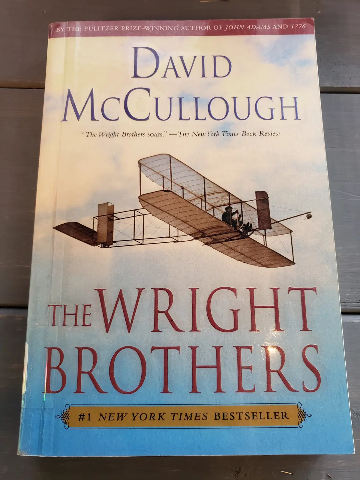 The Wright Brothers, By David Mccullough 1
