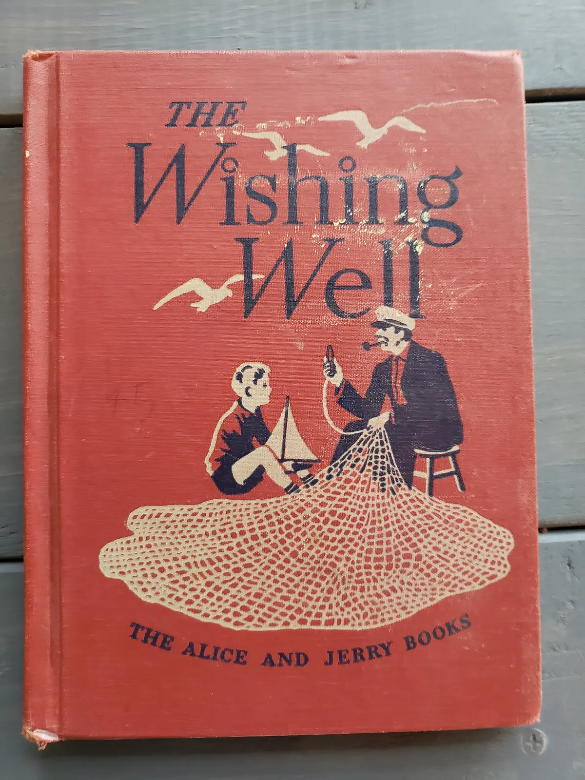The Wishing Well (Alice And Jerry Book) 1
