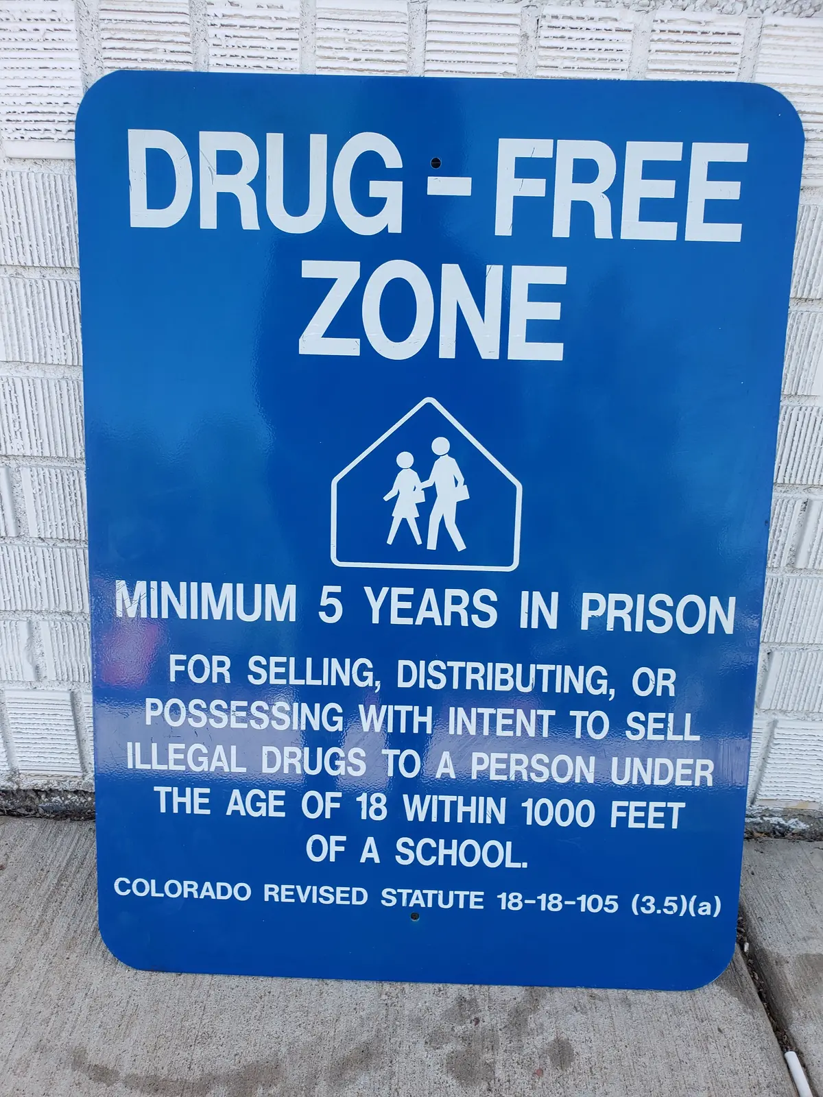 Original Drug-Free School Zone (Colorado) Sign 1