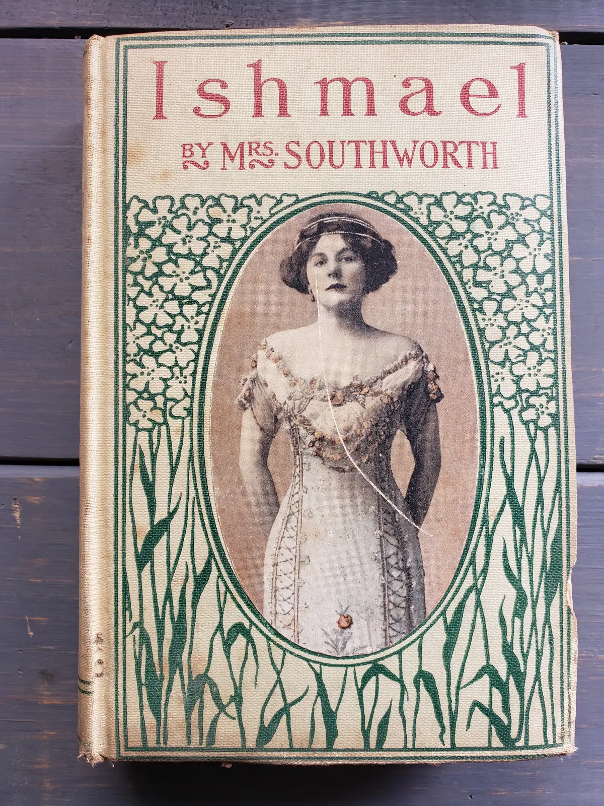 Ishmael By Mrs. Emma Southworth (Early 1900S) 1