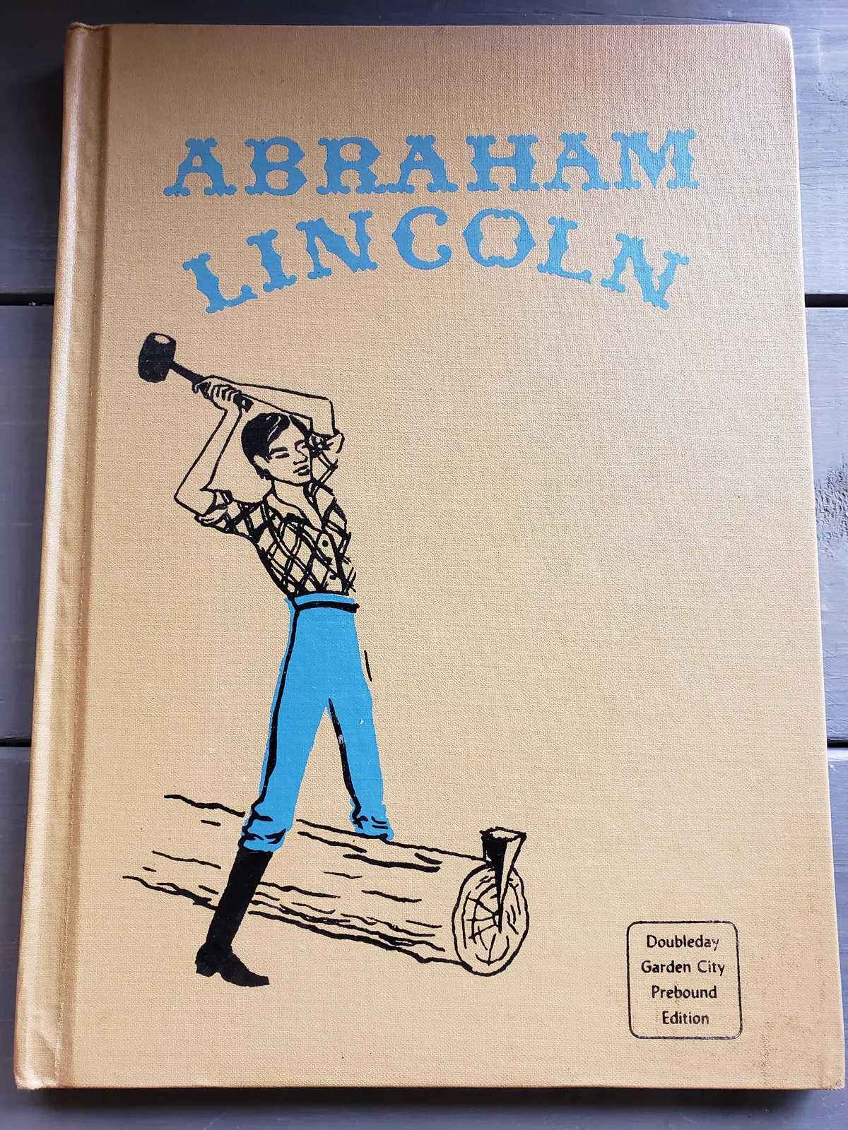 Abraham Lincoln (1957) By Ingri & Edgar D'aulaire 1