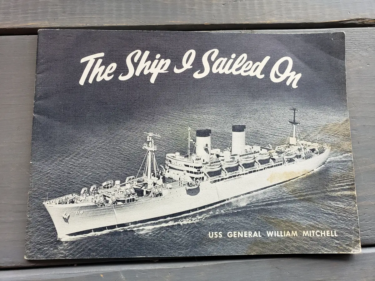 The Ship I Sailed On Uss General William Mitchell (1956) 1