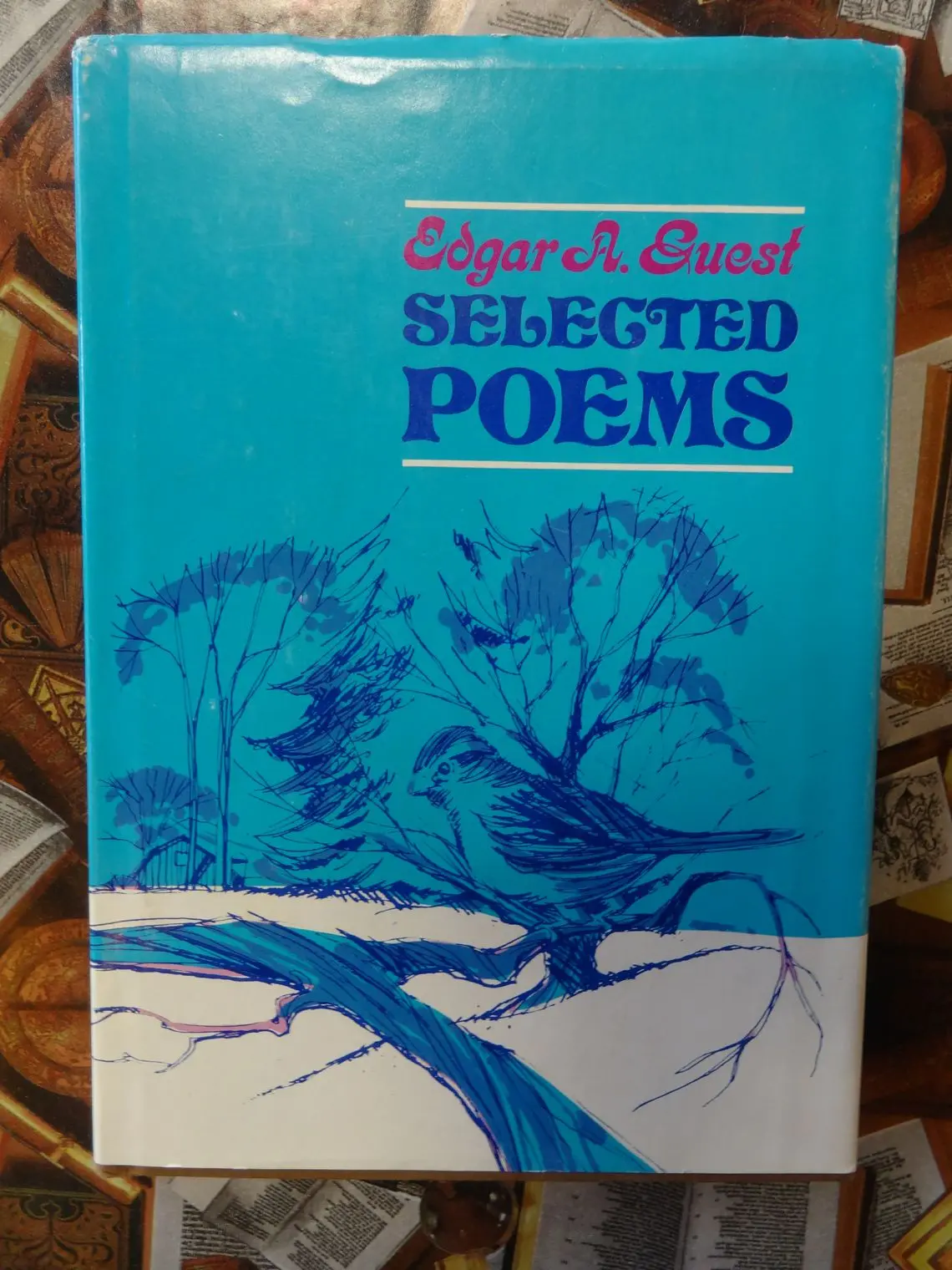 Edgar A. Guest Selected Poems 1