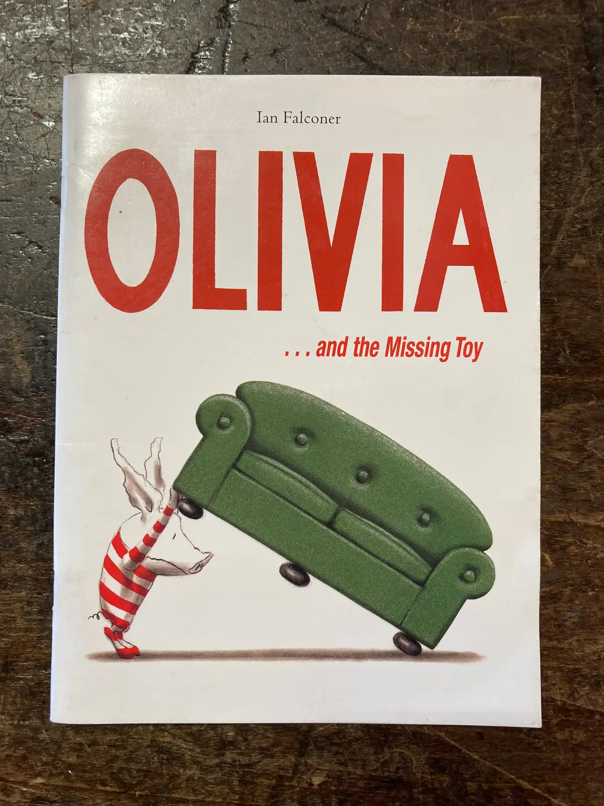 Olivia And The Missing Toy By Ian Falconer 1