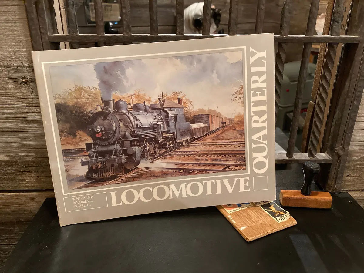 Locomotive Quarterly, Winter 1984 Volume Viii Number 2 1